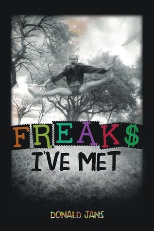 Freaks I’ve Met
