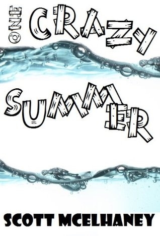 One Crazy Summer