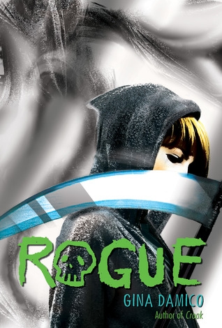 Rogue (Croak, #3)