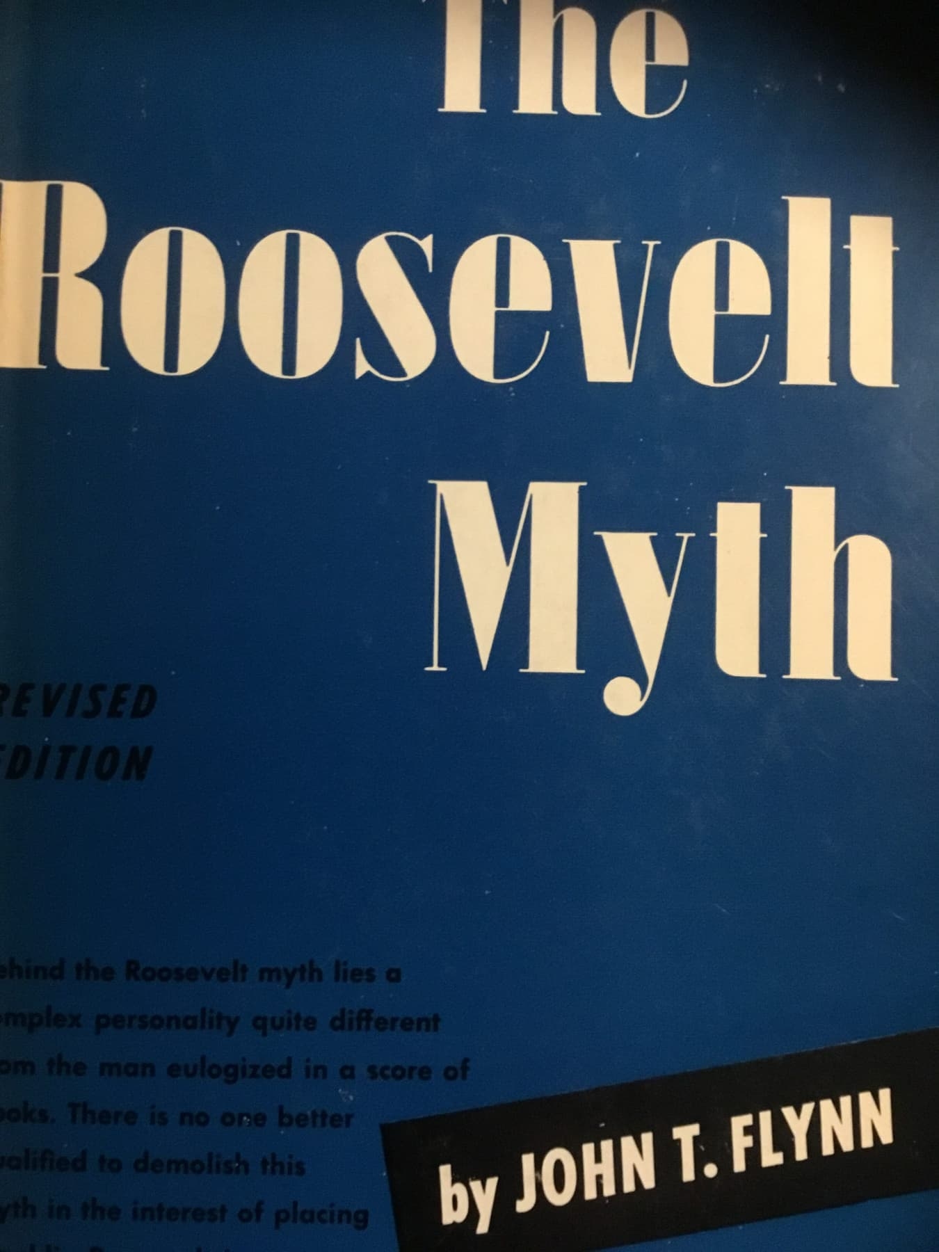 The Roosevelt Myth