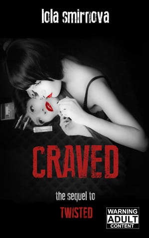 Craved (Twisted, #2)