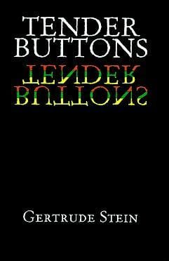 Tender Buttons