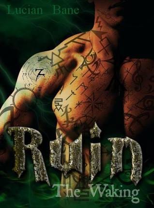The Waking (Ruin, #1)